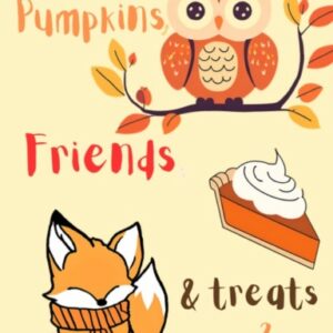 Pumpkins, Friends & Treats Colouring Book 2